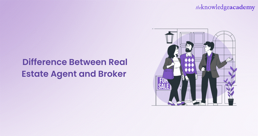 Difference Between Real Estate Agent And Broker Explained 