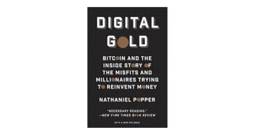 Digital Gold by Nathaniel Popper