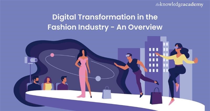 Image showing title Digital Transformation in the Fashion Industry -An overview