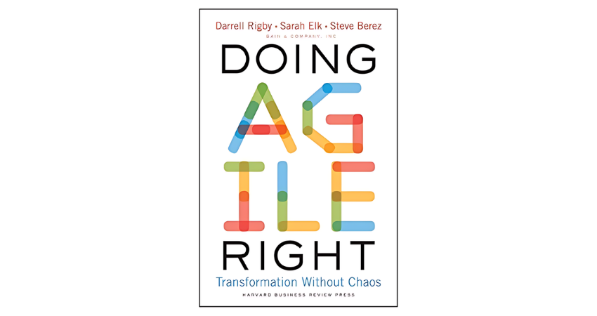 Doing Agile Right: Transformation Without Chaos