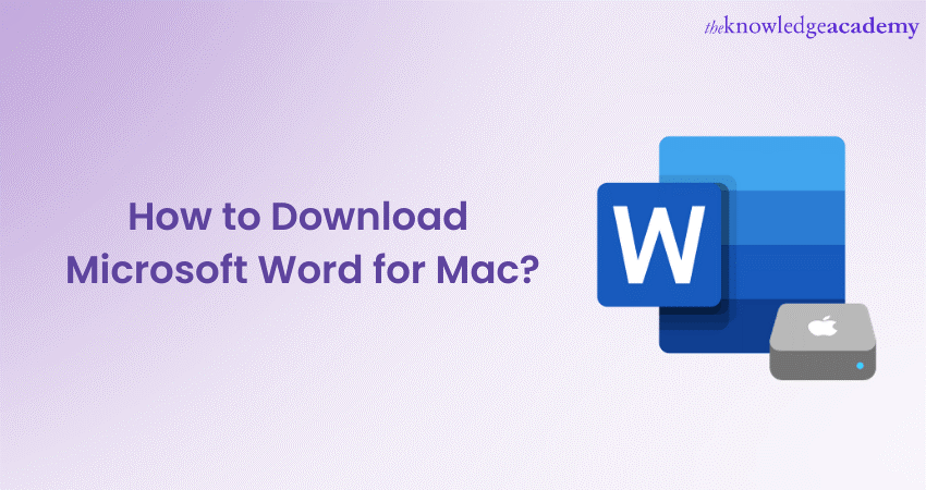 Download Microsoft Word for Mac: Steps to Download and Install 