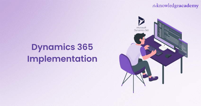 Dynamics 365 Implementation