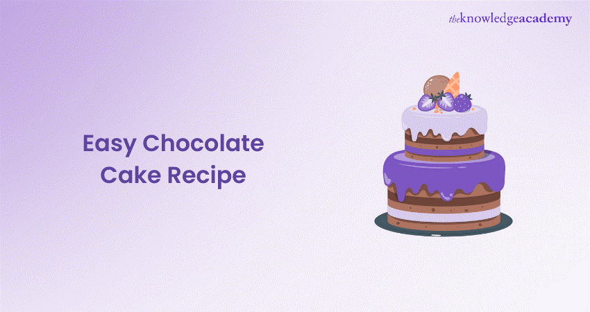 Easy Chocolate Cake Recipe