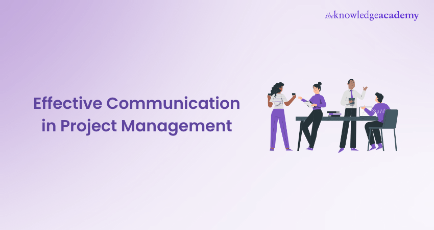 Effective Communication in Project Management