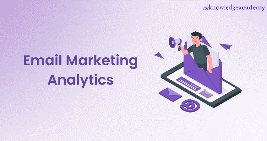 Email Marketing Analytics All you need to know