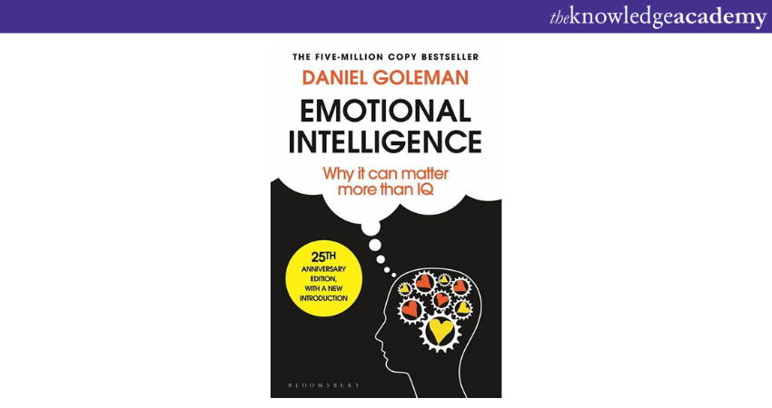 Emotional Intelligence: Why It Can Matter More Than IQ