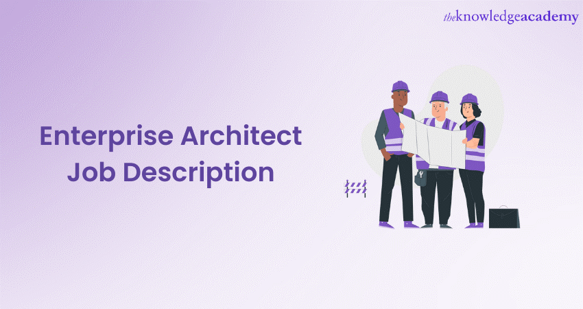 Enterprise Architect Job Description