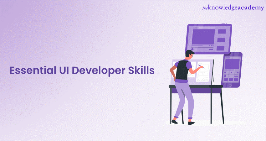 Essential UI Developer Skills