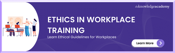 Ethics In Workplace Training