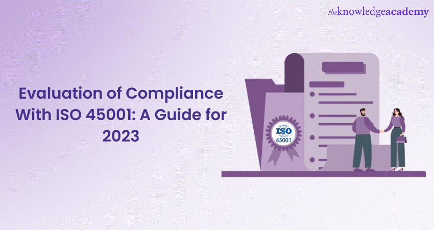 Evaluation Of Compliance Iso 45001 