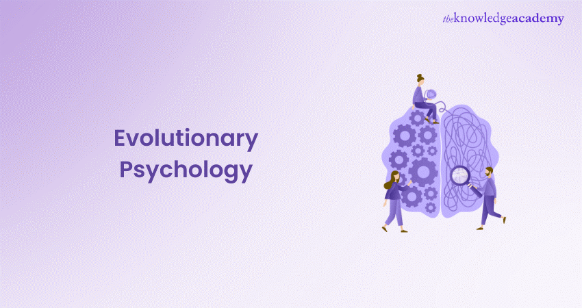 Evolutionary Psychology