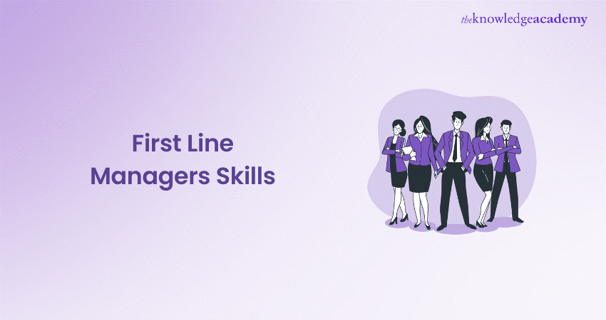 First Line Managers Skills