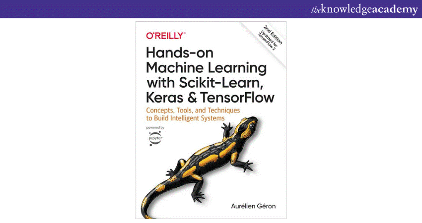 Hands-On Machine Learning with Scikit-Learn, Keras, and TensorFlow