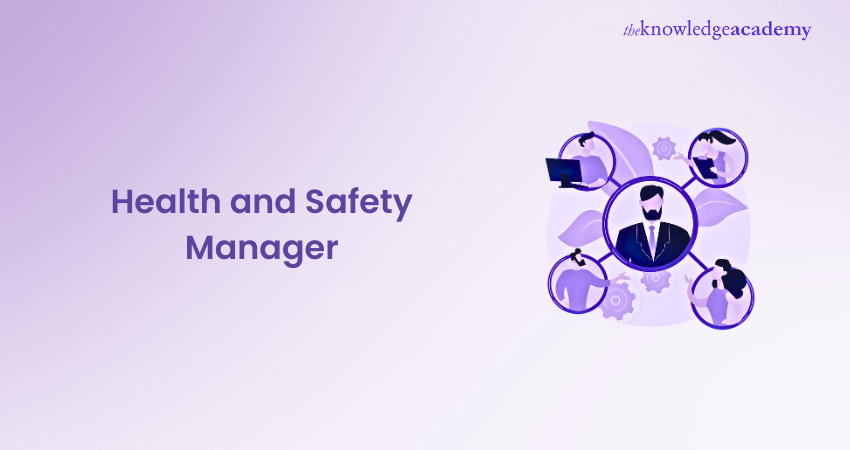 Health and Safety Manager