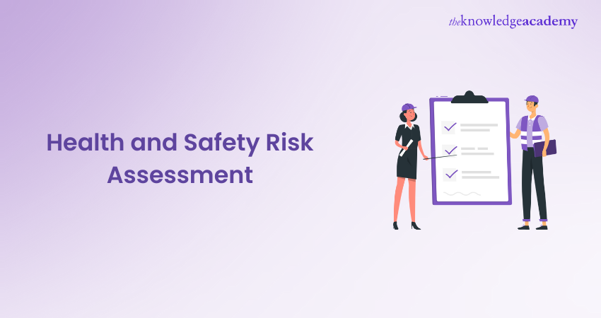 Health and Safety Risk Assessment