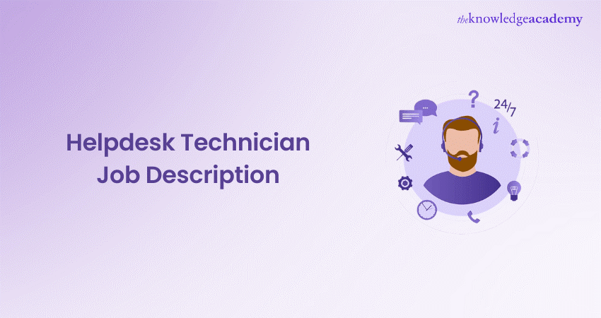 Helpdesk Technician Job Description