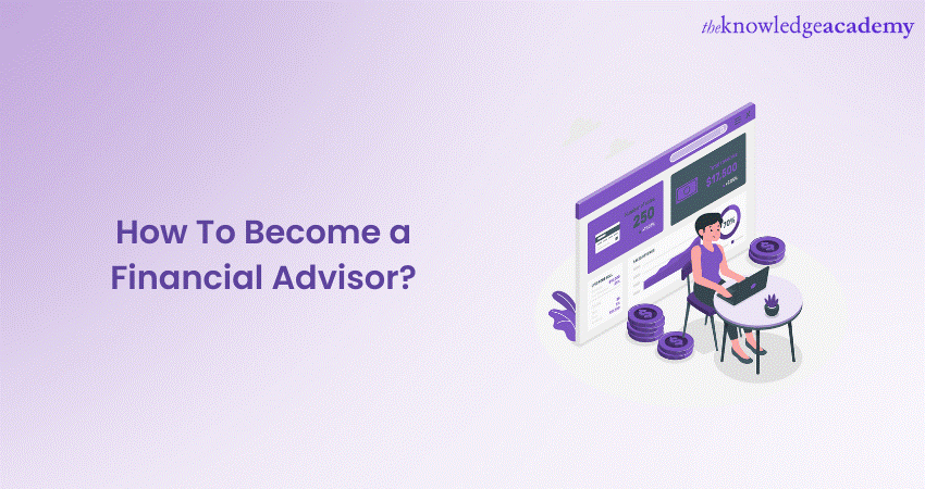 How To Become a Financial Advisor