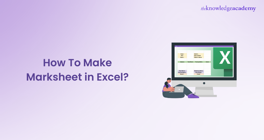 How to make a Marksheet in Excel