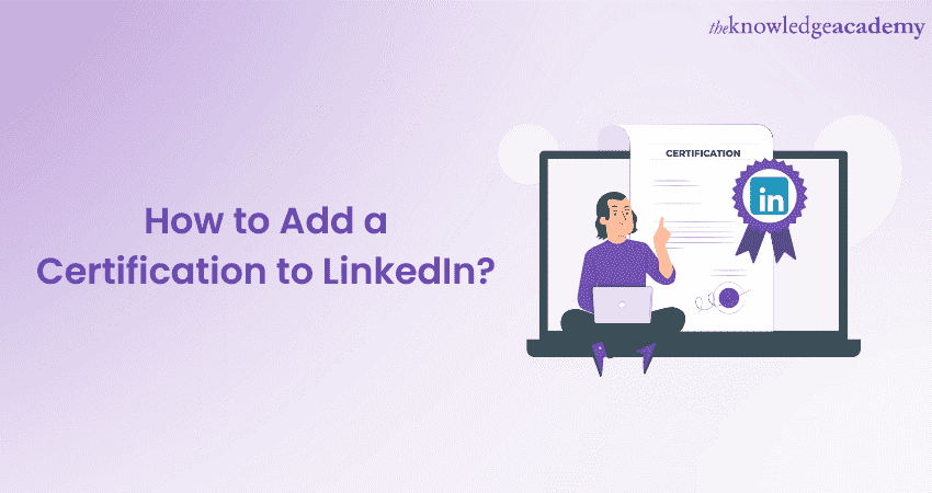 How to Add a Certification to LinkedIn?