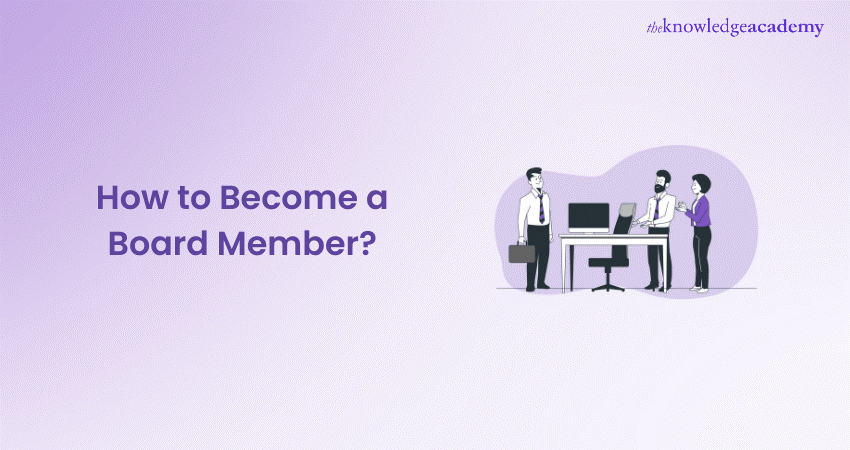 How to Become a Board Member