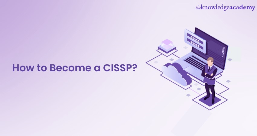 How to Become CISSP? Complete Career Path
