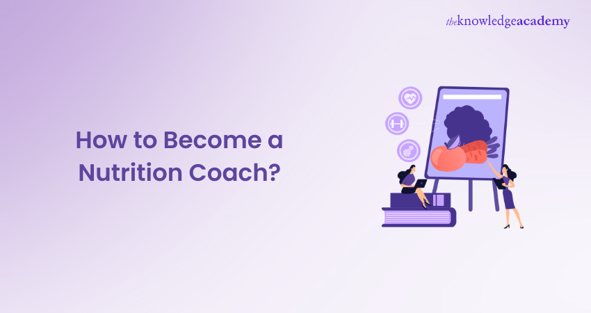 How to Become a Nutrition Coach