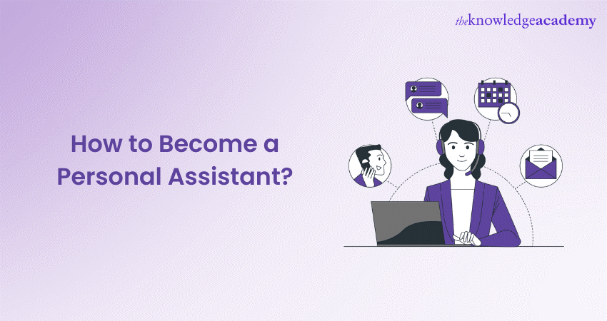 How to Become a Personal Assistant