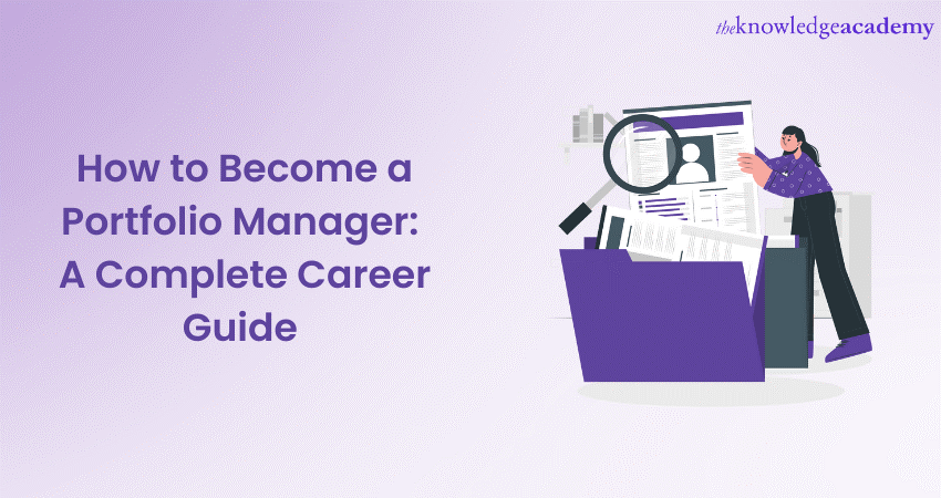 How to Become a Portfolio Manager: A Complete Career Guide 