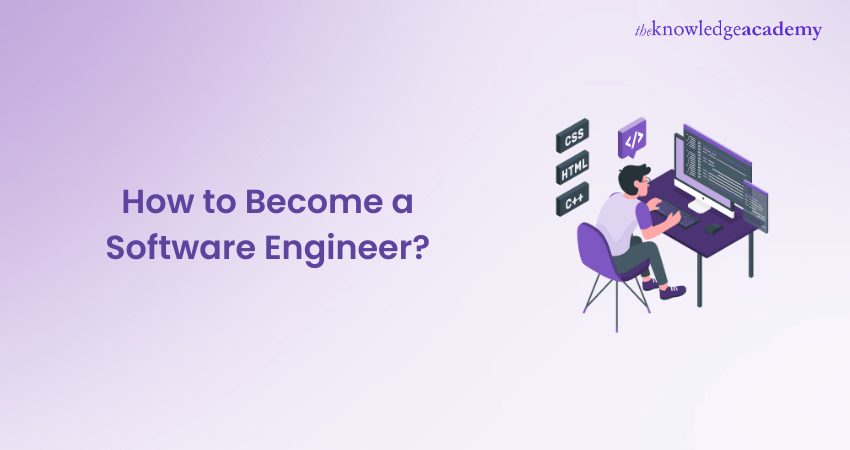 How to Become a Software Engineer