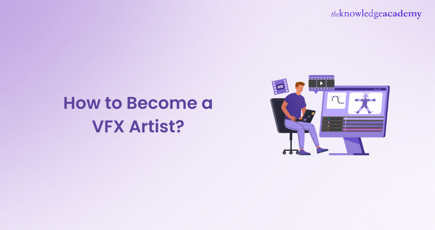 How to Become a VFX Artist