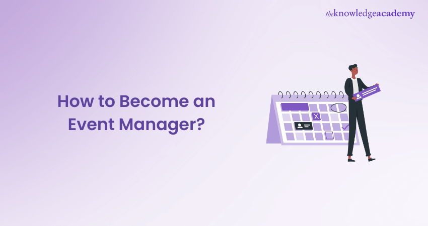 How to Become an Event Manager?