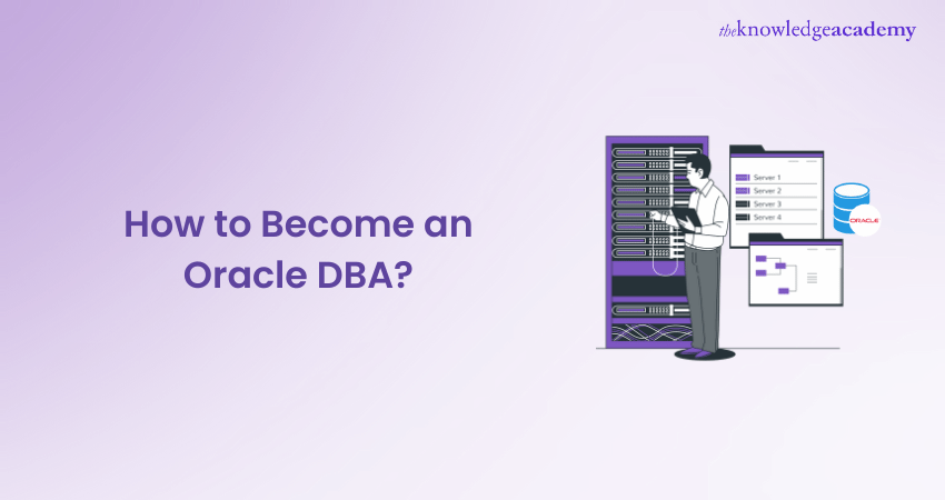 How to Become an Oracle DBA