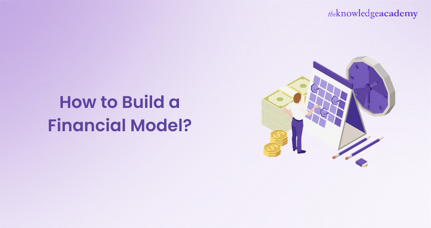 How to Build a Financial Model