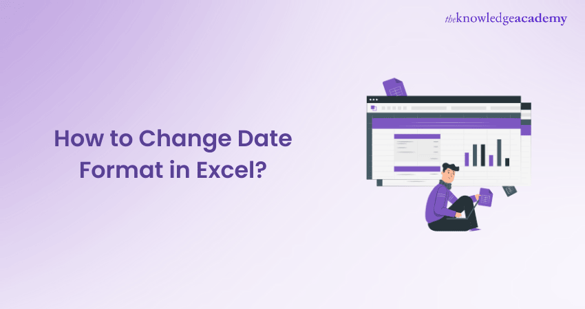 How to Change Date Format in Excel?