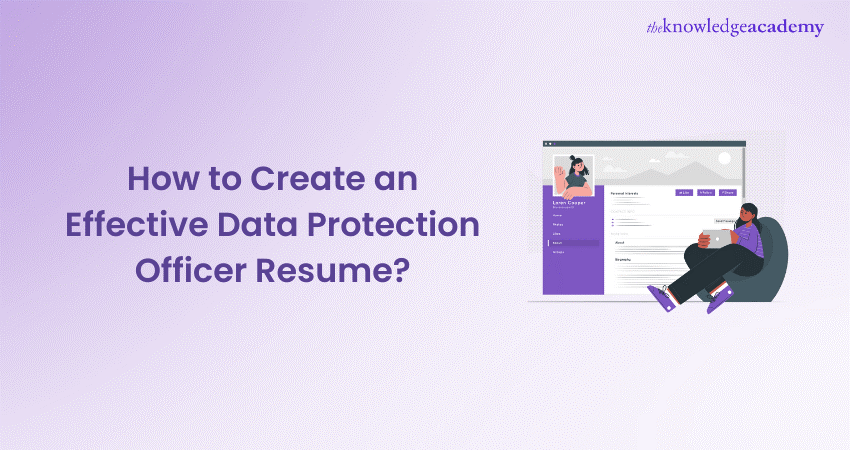 How to Create an Effective Data Protection Officer Resume