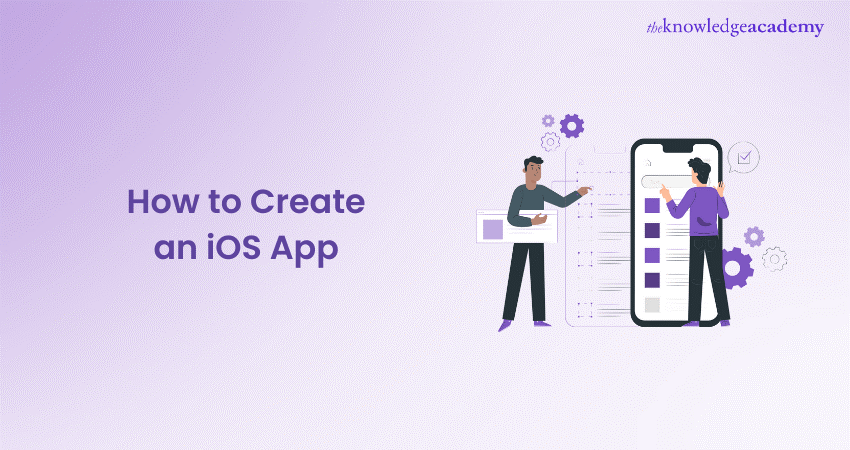 How to Create an iOS App