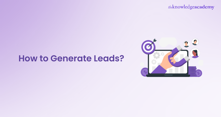 How to Generate Leads