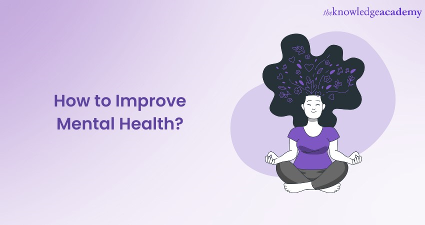 How to Improve Mental Health
