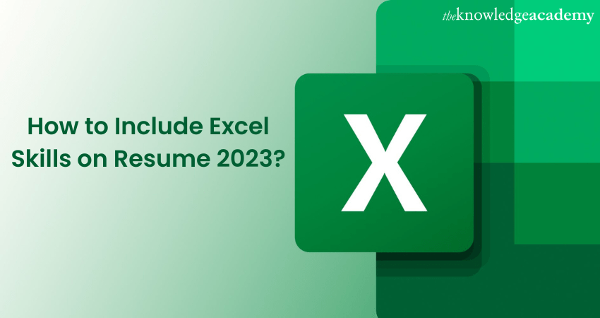 include-excel-skills-on-resume-updated-2023