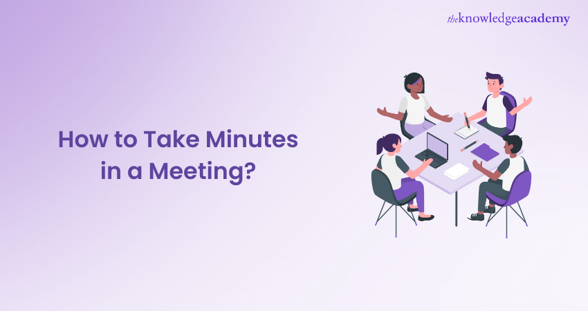 How to Take Minutes in a Meeting