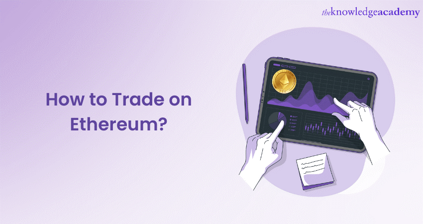 How to Trade on Ethereum 1