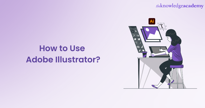 How To Learn To Use Adobe Illustrator