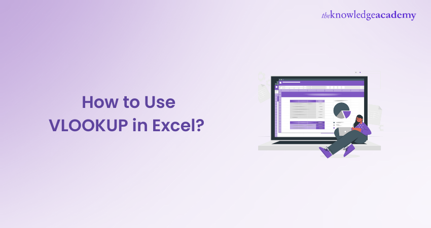 How to Use VLOOKUP in Excel?