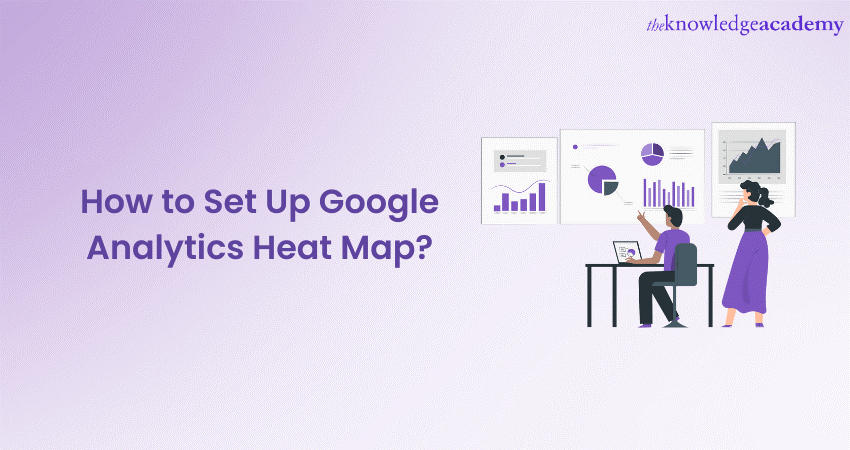 How to set up Google Analytics Heat Map