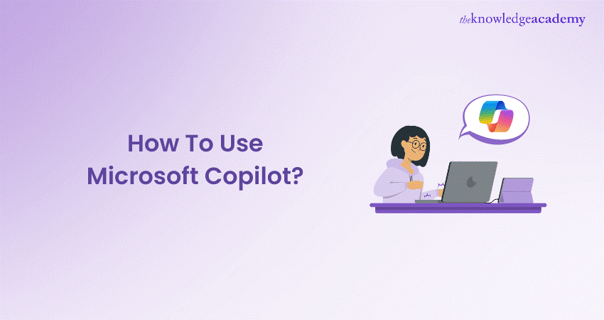 How to use Microsoft Copilot