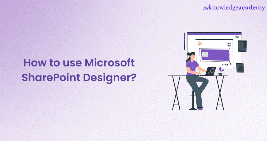 How to use Microsoft SharePoint Designer