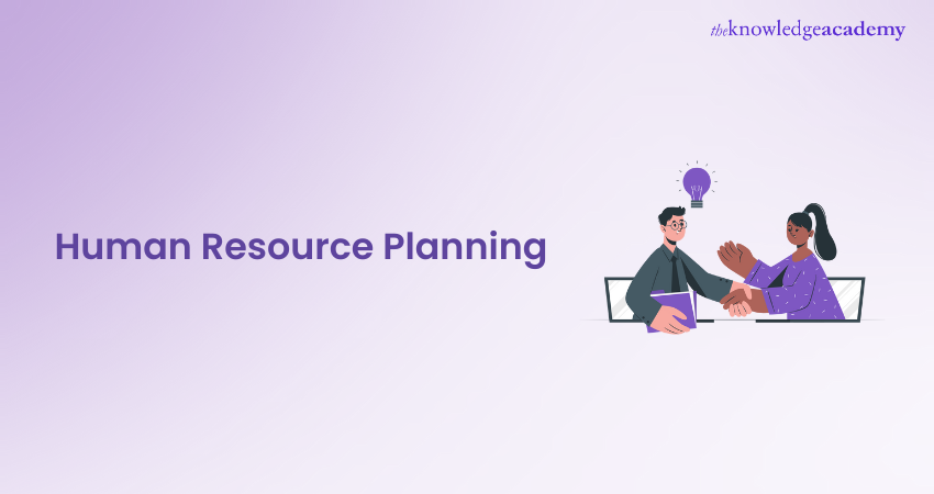 Human Resource Planning