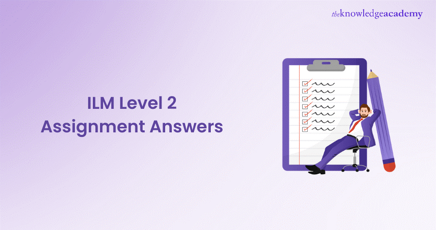 ILM Level 2 Assignment Answers