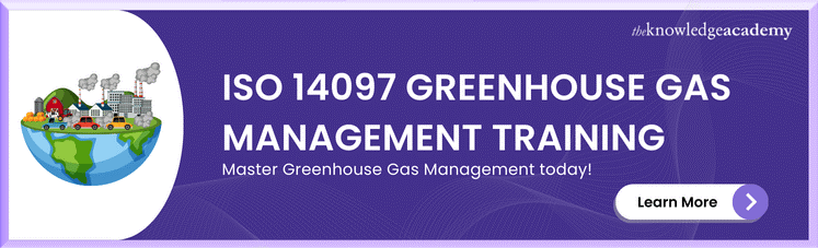 ISO 14097 Greenhouse Gas Management Training  