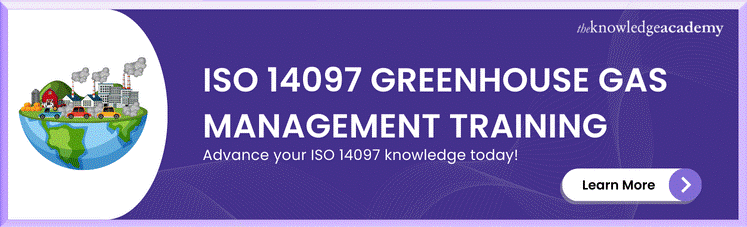 ISO 14097 Greenhouse Gas Management Training     